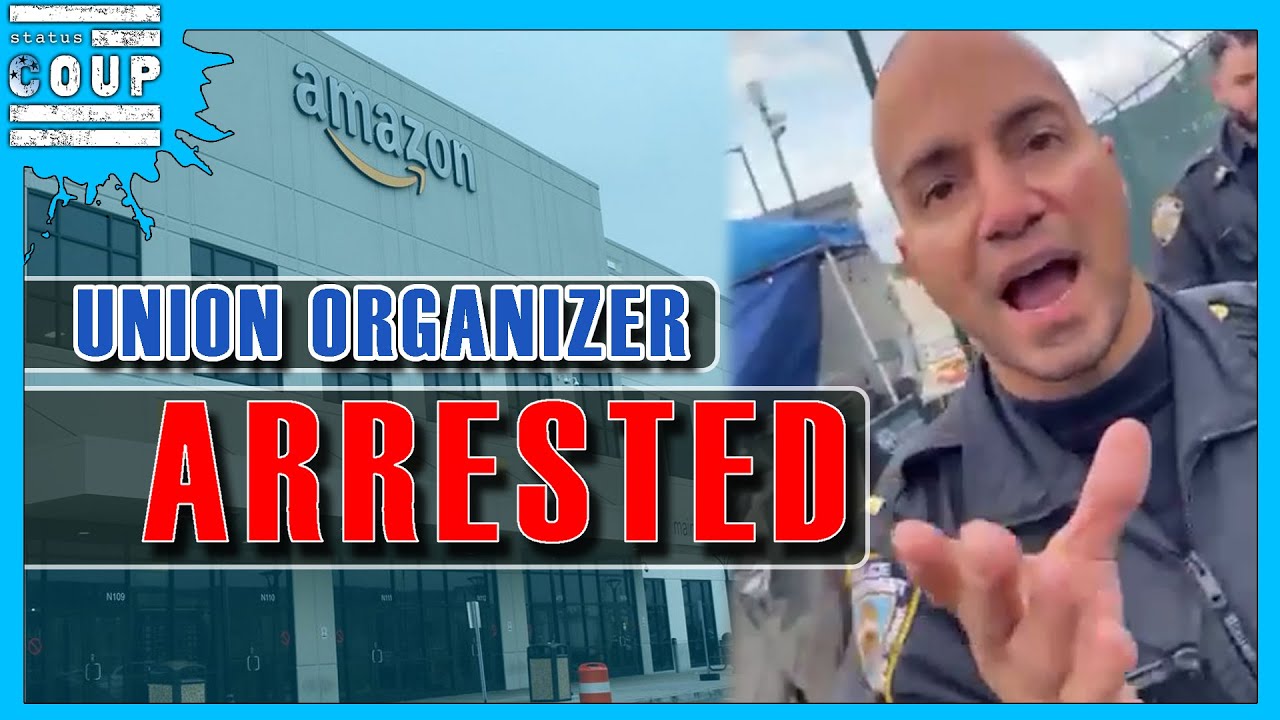 Amazon Union Organizer ARRESTED While Organizing