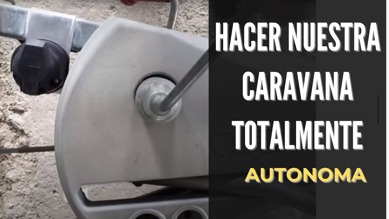 Hacer nuestra caravana  totalmente Autonoma (Juan Jose Lozano)