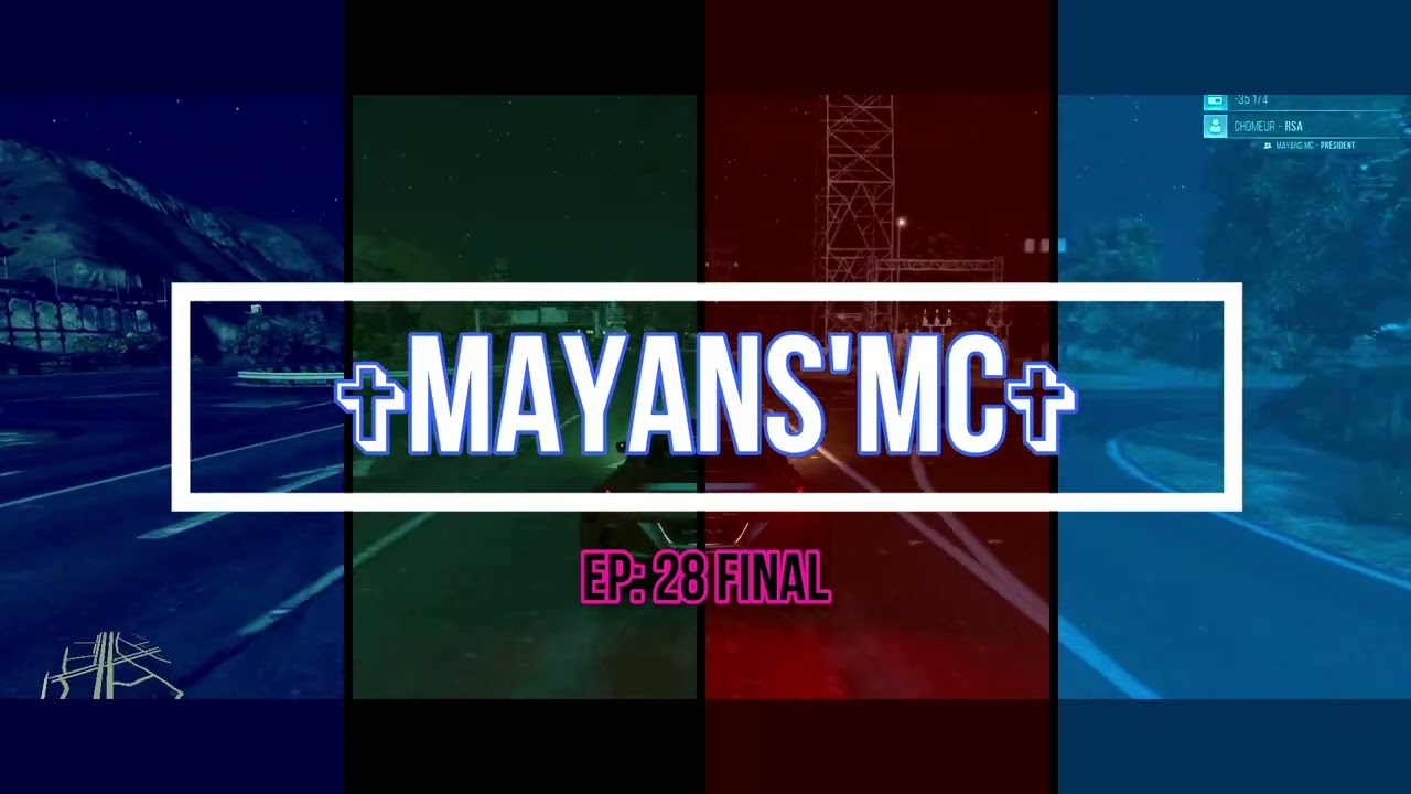MAYANS'MC EP:28 THE END  [Unity RP🐬]