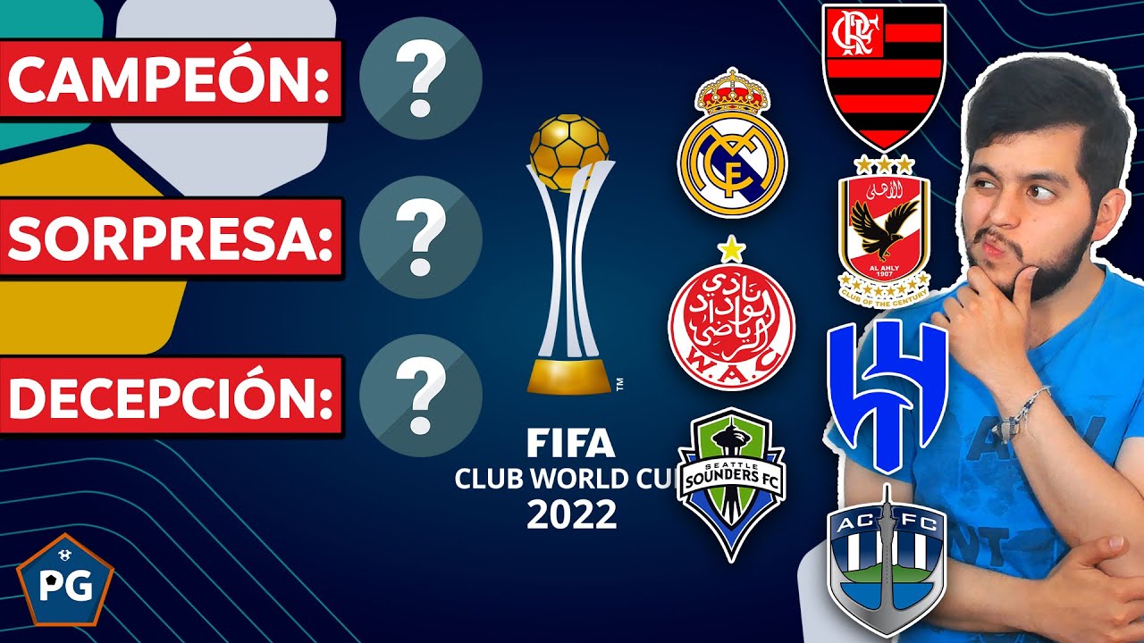 MUNDIAL de CLUBES FIFA 2022/2023 - CAMPEÓN, SORPRESA, DECEPCIÓN | PREDICCIÓN y ANÁLISIS