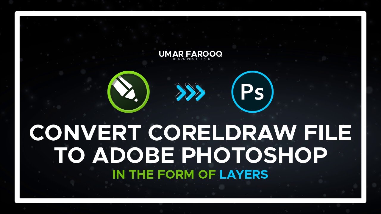 How to Convert the CorelDraw file To Adobe Photoshop with Layers || Convert CDR to PSD || Urdu/Hindi