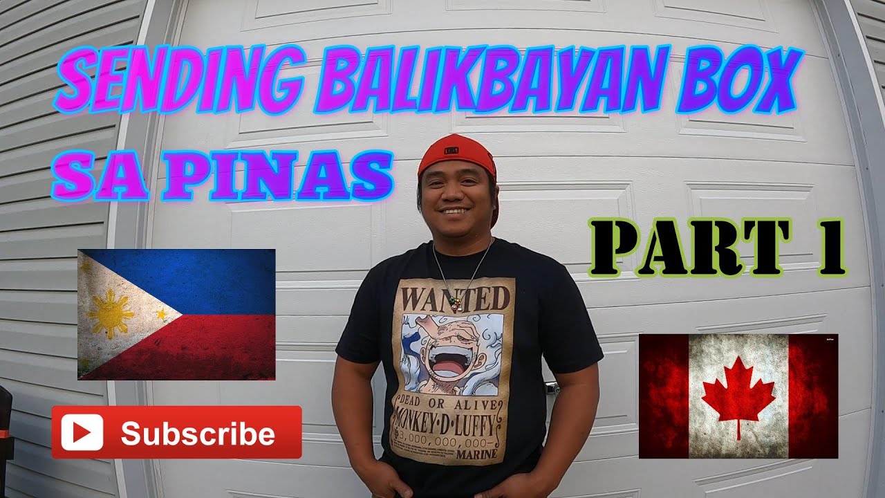 SENDING BALIKBAYAN BOX SA PINAS PART 1