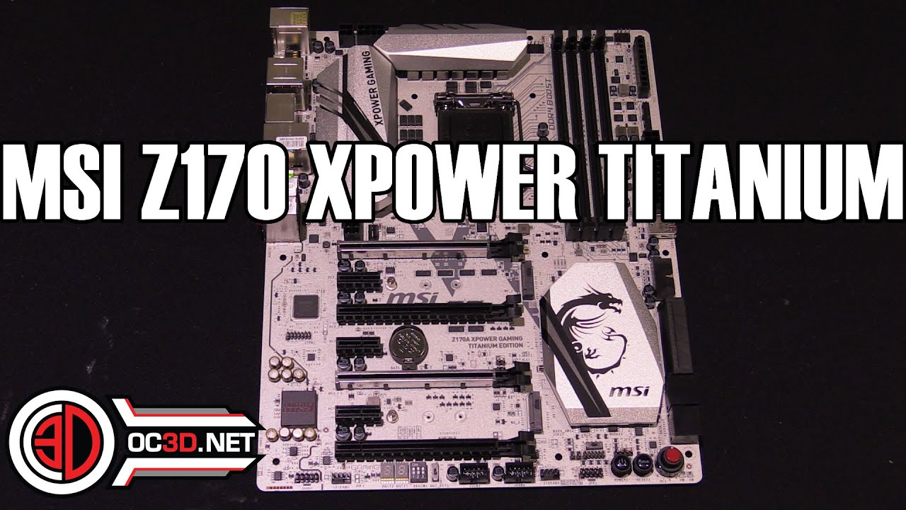 MSI Z170 XPOWER Titanium