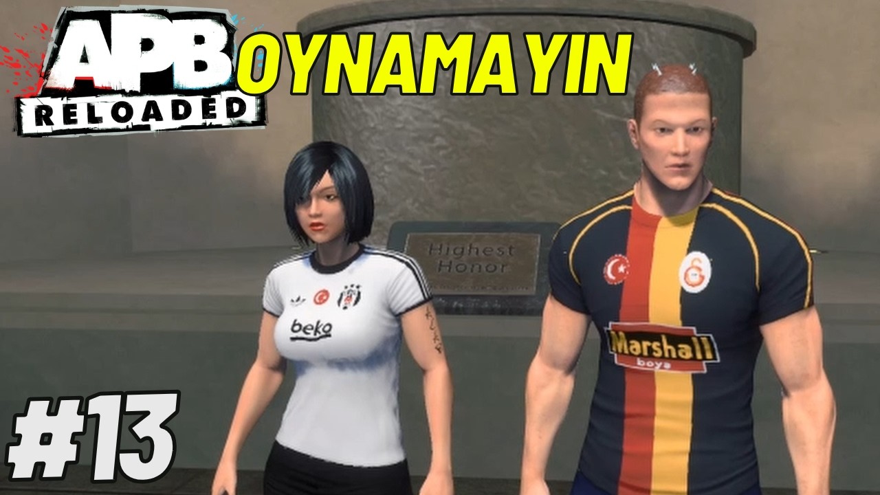 Kusursuz APB Reloaded Deneyimi #13