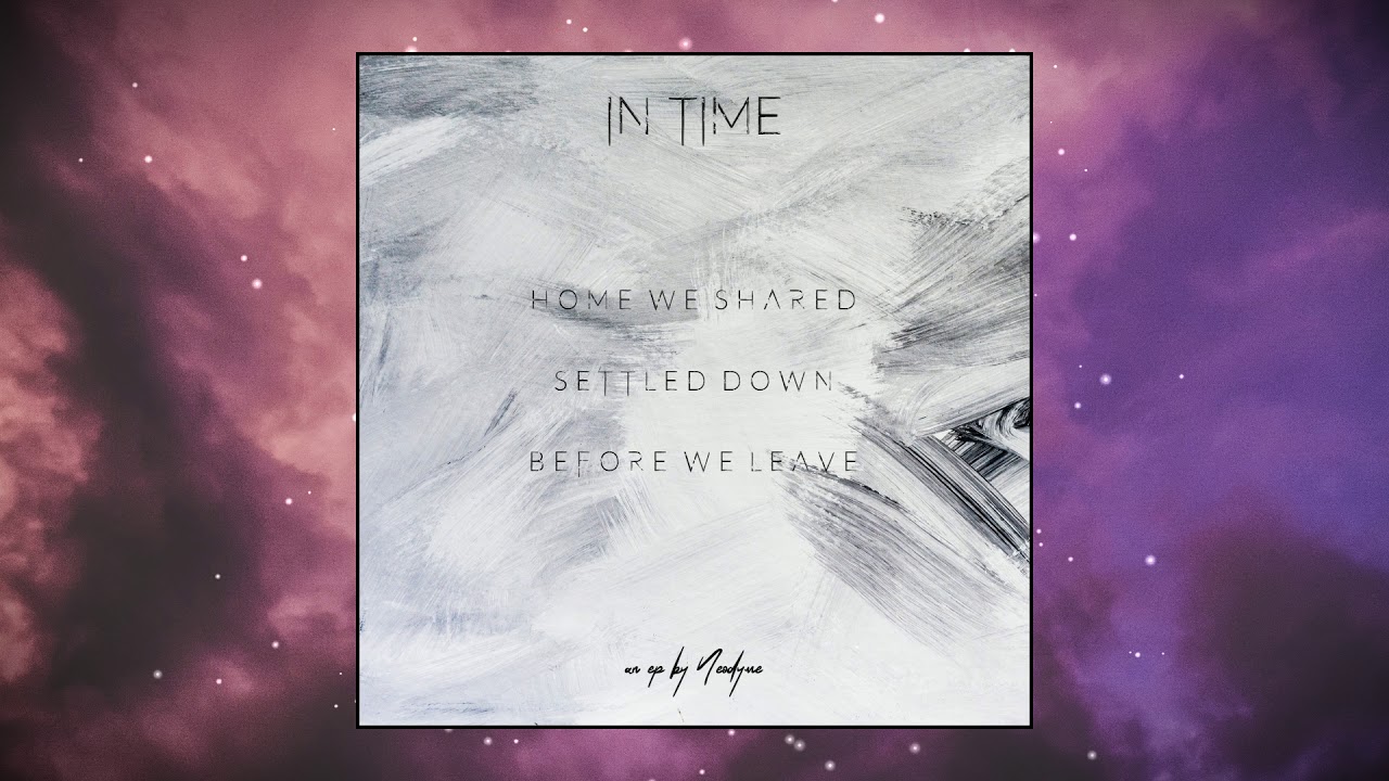 In Time - An EP by Neodyme