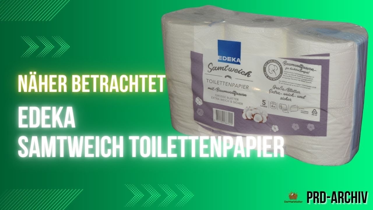 Produkt-Archiv: Edeka Samtweich Toilettenpapier mit Baumwollfasern 2025