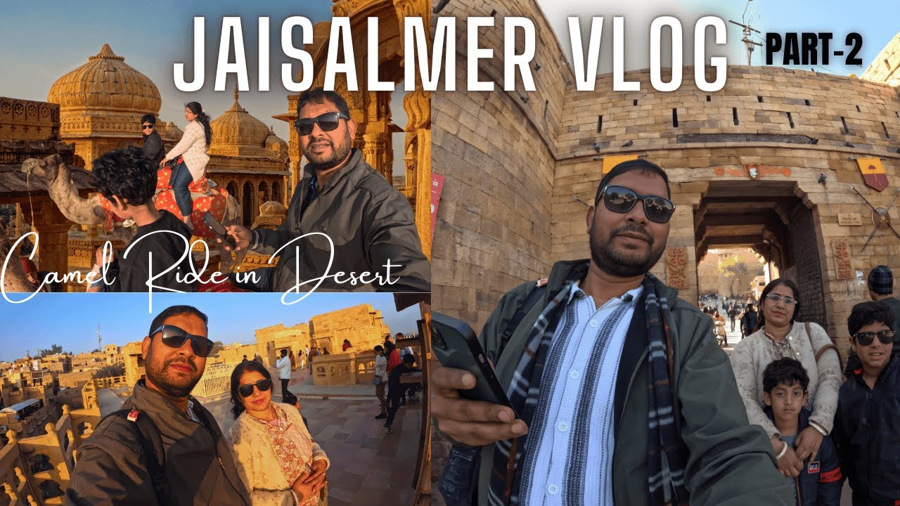Family Bonding in Desert | Desert Safari, Fort Tour & Sand Dunes | Rajasthan Travel Vlog 2026 Part-2
