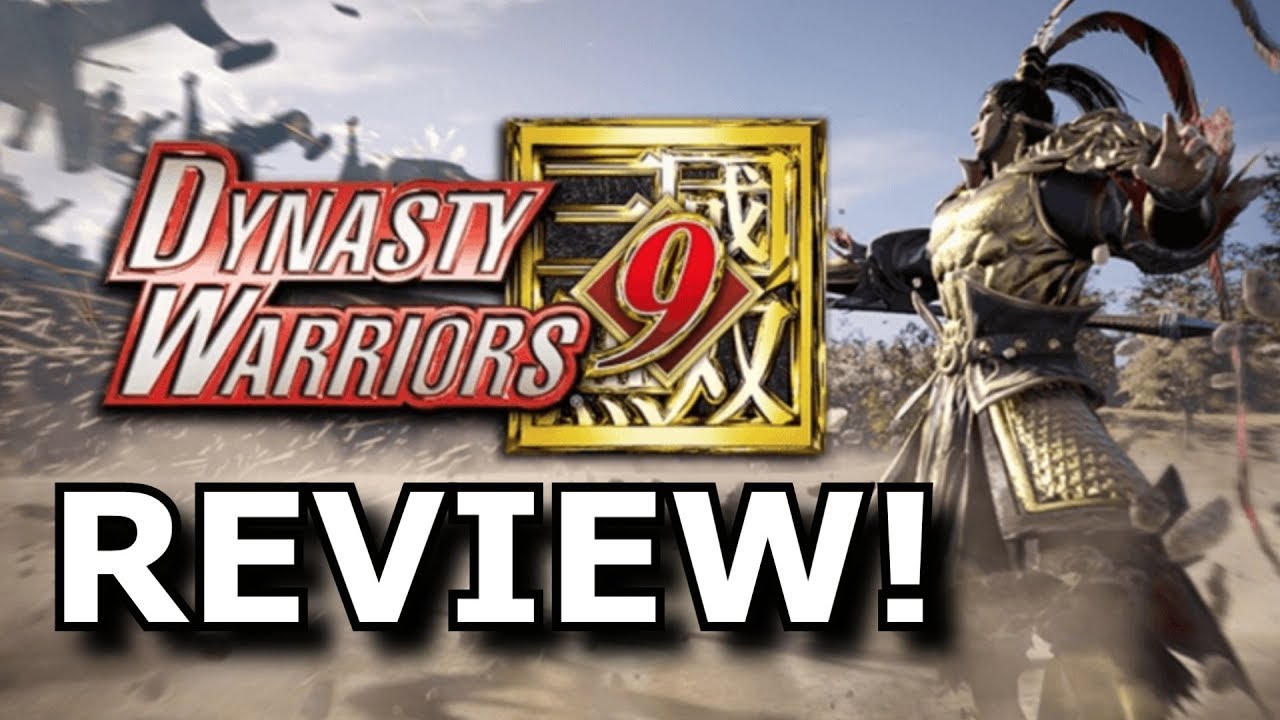 Dynasty Warriors 9 Review! Shockingly GREAT? (Ps4/Xbox One)