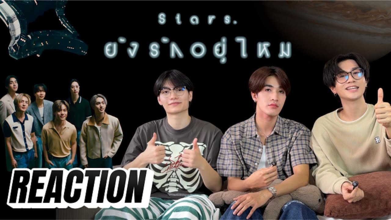 [AB REACTION] BUS 'ยังรักอยู่ไหม (Stars.)' OFFICIAL MV