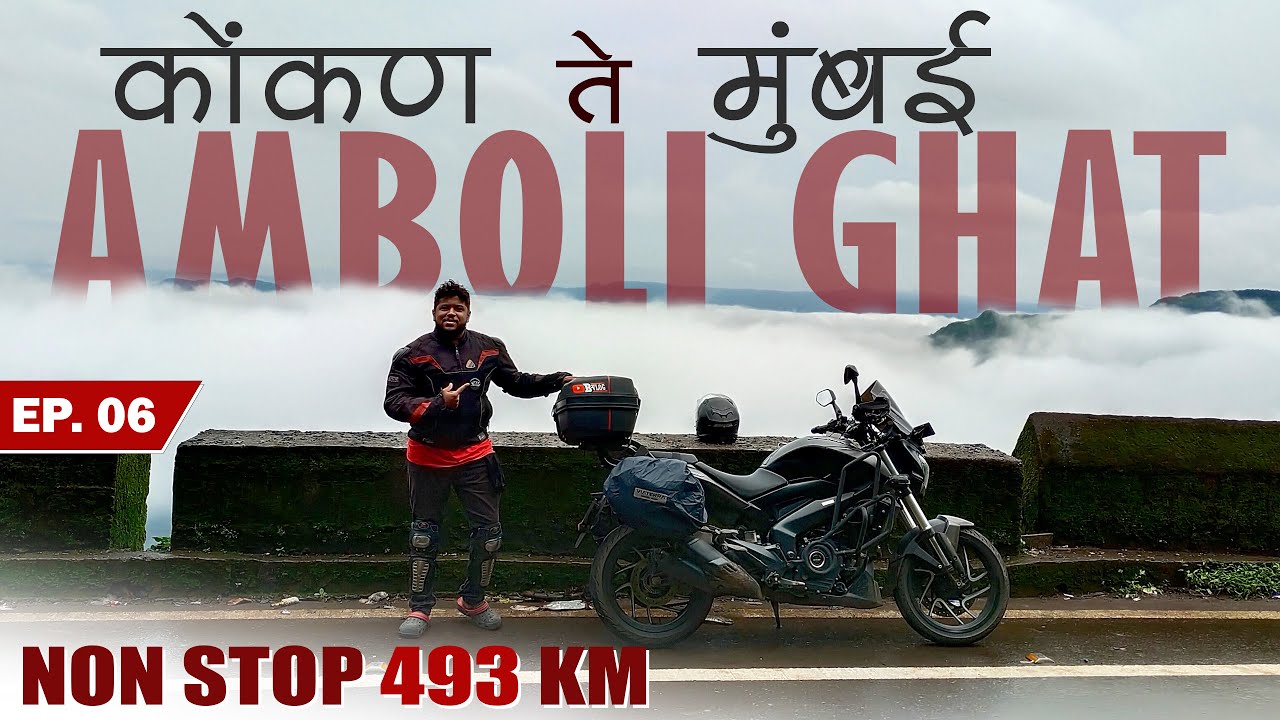 Konkan to Mumbai via Amboli Ghat | Bike Ride | Dominar 400 | Marathi Vlog