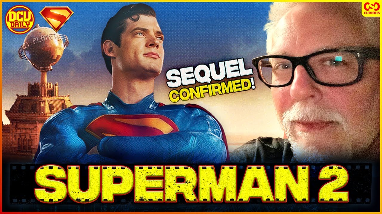 Superman Sequel CONFIRMED, Crosses $300M at Box Office! - DCU Daily #358