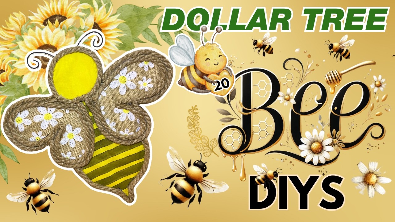🐝 20 BEE Dollar Tree DIYS & Crafts from the Crafty Vault! Spring & Summer 2025 Decor 🌼