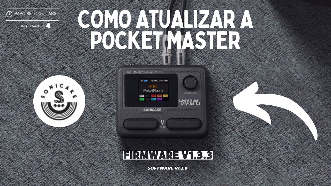COMO ATUALIZAR A POCKET MASTER DA SONICAKE / FIRMWARE UPDATE V1.3.3