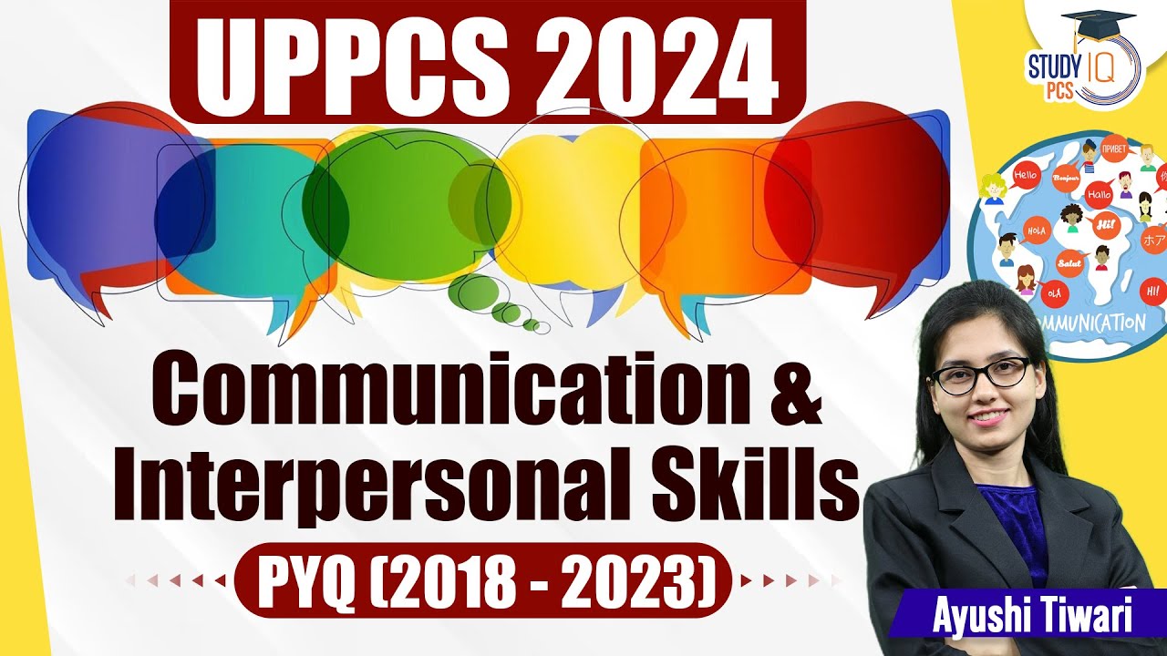 UPPCS Previous Year Questions | Communication & Interpersonal Skills for UPPSC | By Ayushi Mam