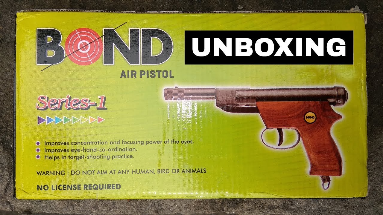 Bond Series 1 Metal Air Pistol || Unboxing || Full Review