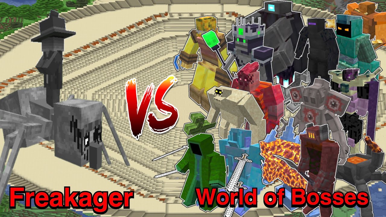 Freakager VS World of Bosses|Part 1 | Minecraft |Mobs Battle