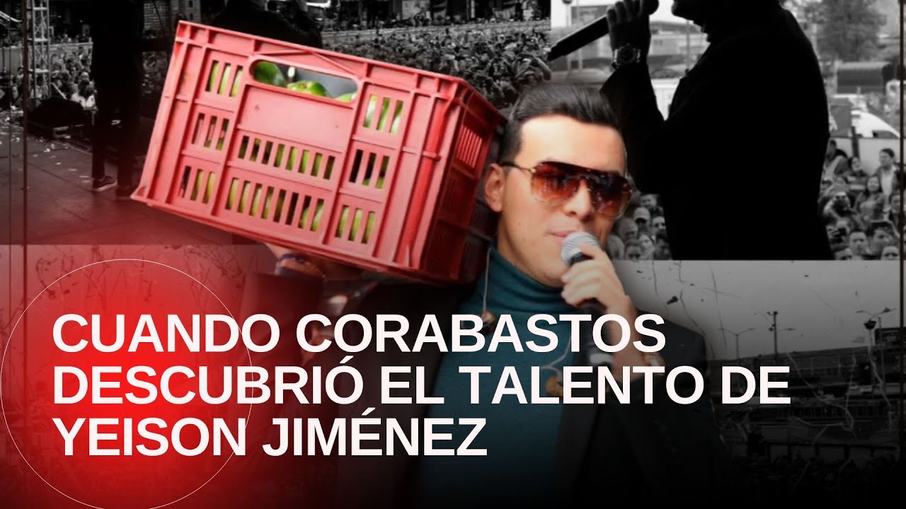 &ldquo;Venga, hermano, &iquest;usted por qu&eacute; no graba?&rdquo;: cuando Corabastos descubri&oacute; el talento de Yeison Jim&eacute;nez