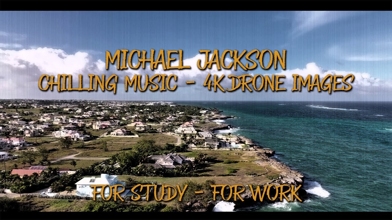 Flying Over Barbados 4K 🚁 Caribbean Drone + Michael Jackson slow music Part 1 