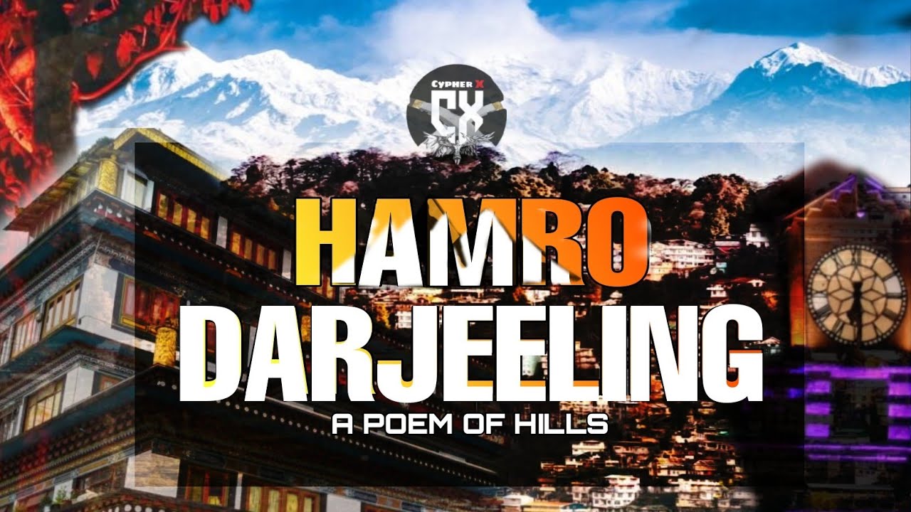 Hamro Darjeeling | Cypher ❌ | prod. Ajaxbeats | 2022
