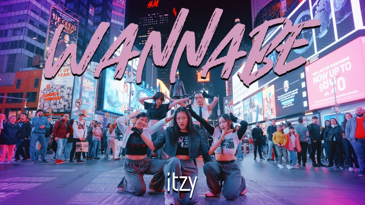 [KPOP IN PUBLIC NYC] WANNABE - ITZY (있지) Dance Cover