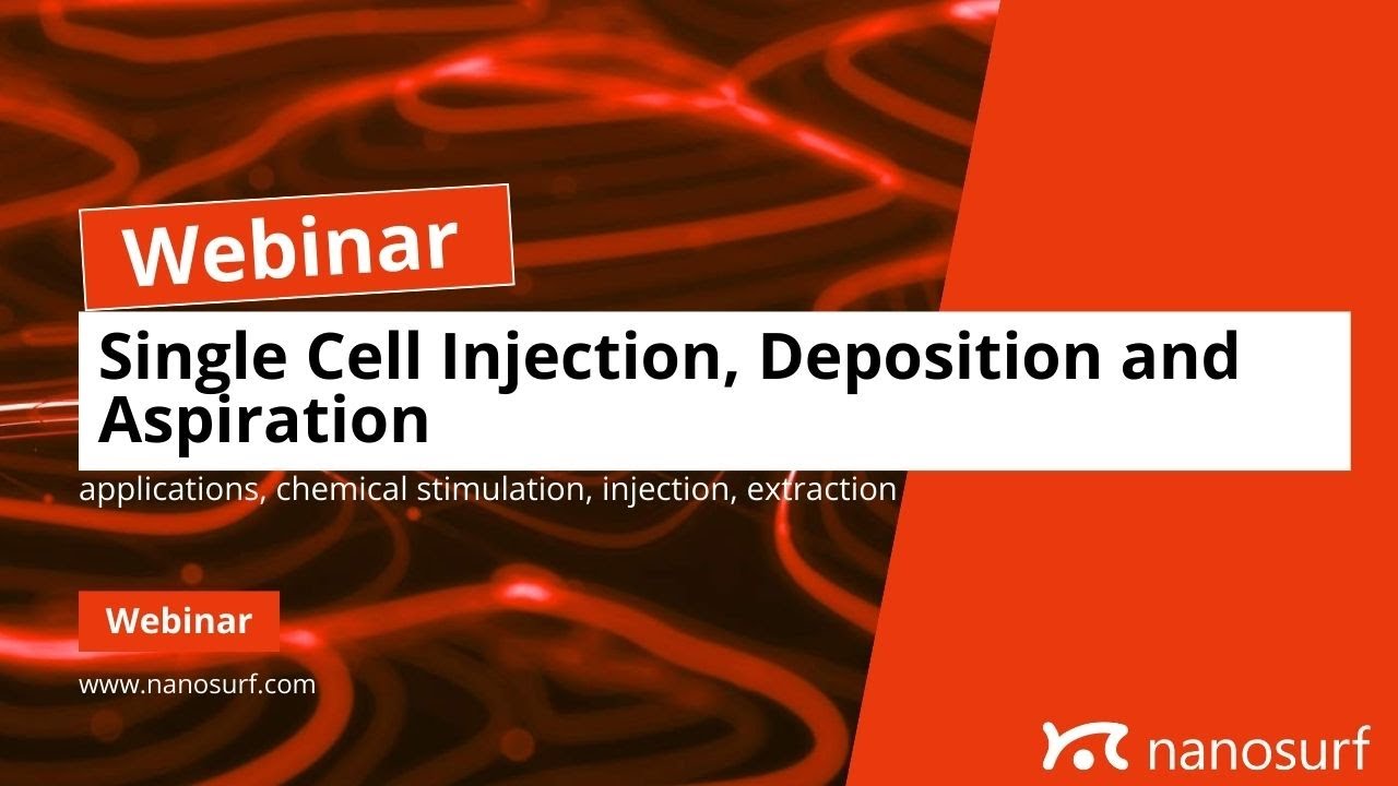 Single Cell Injection, Deposition and Aspiration - Force controlled manipulation with FluidFM®