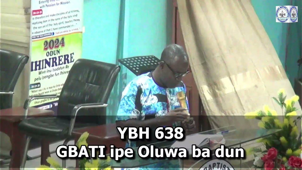 IGBATI IPE OLUWA BA DUN (YBH 638)- 2024 COMMUNITY HYMN SINGING OF IMMANUEL BAPTIST CHURCH, OYO