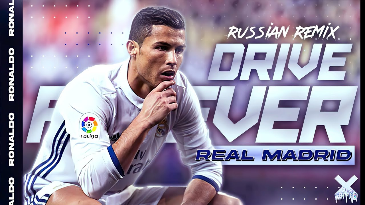 RONALDO ► Drive Forever Russian Remix EDIT ● Amazing Knuckle Goals x Skills | CR7 Madrid Skillshow