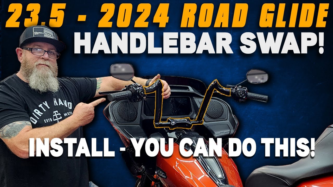 ⚡Easy 23.5 - 2024 Road Glide Handlebars Install!⚡