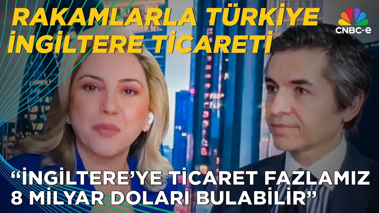 İngiltere İle Serbest Ticaret Anlaşması Nasıl G&uuml;ncellenecek?