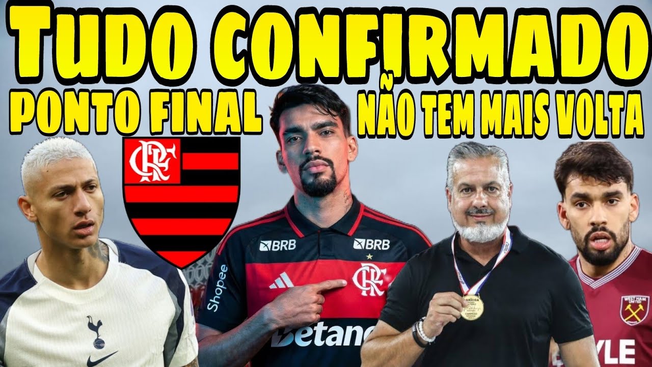 TUDO CONFIRMADO! LUCAS PAQUETÁ NOVO REFORÇO DO FLAMENGO! $248 MILHÕES DE REIAS! 