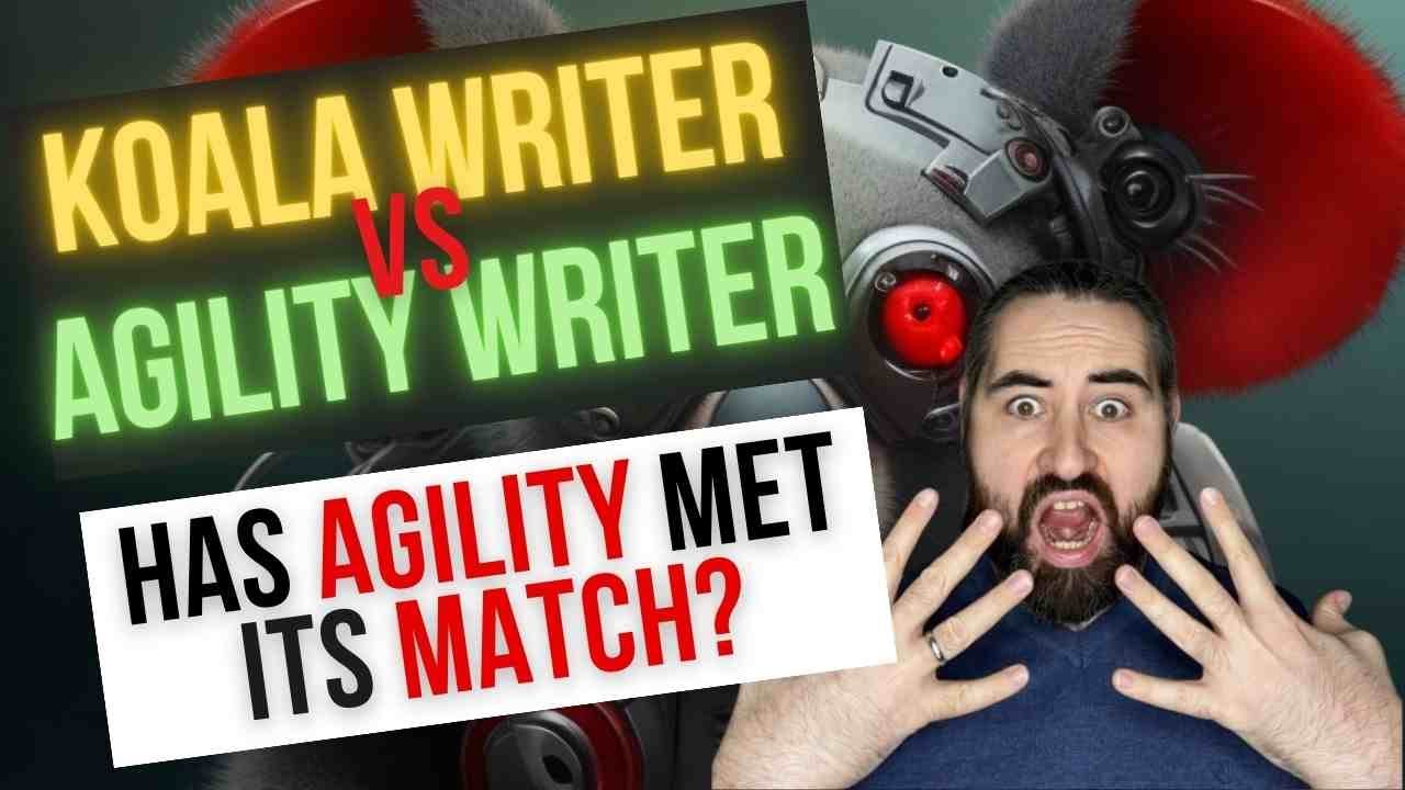 🐨Koala Writer vs 🤖Agility Writer [Shocking Results]!