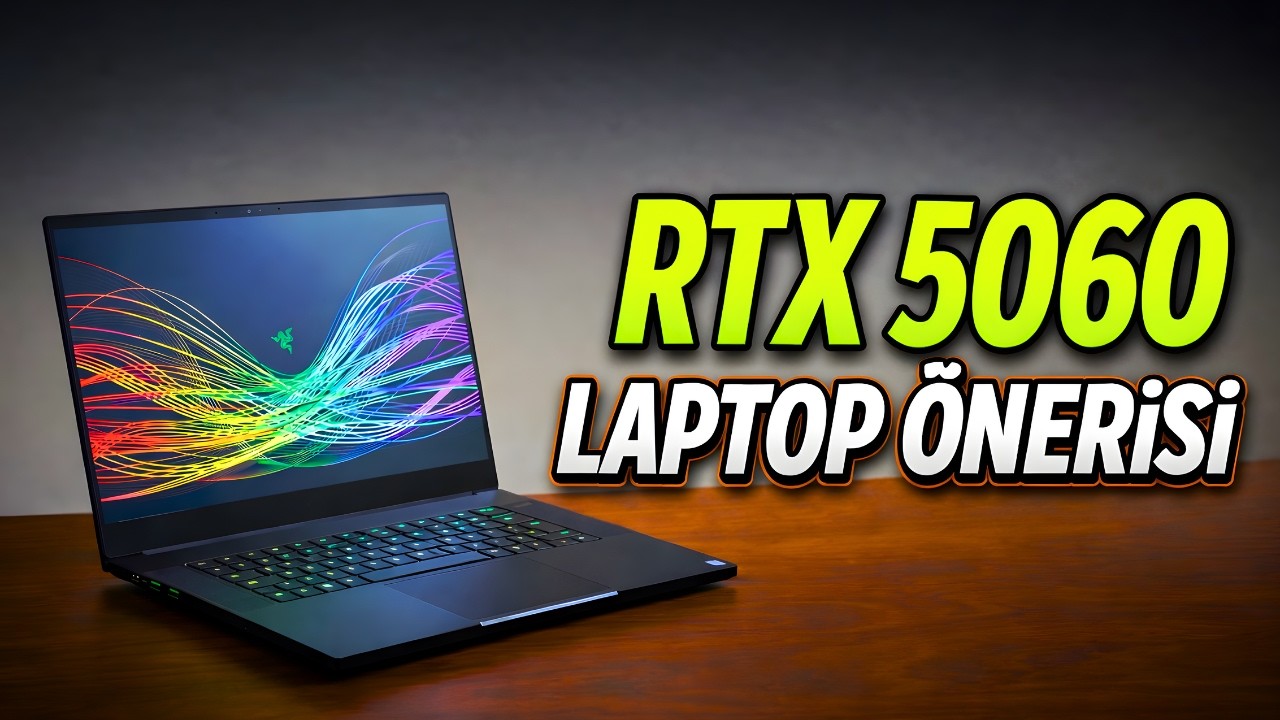 Bütçe Dostu RTX 5060 Gaming Laptop Önerileri 2026