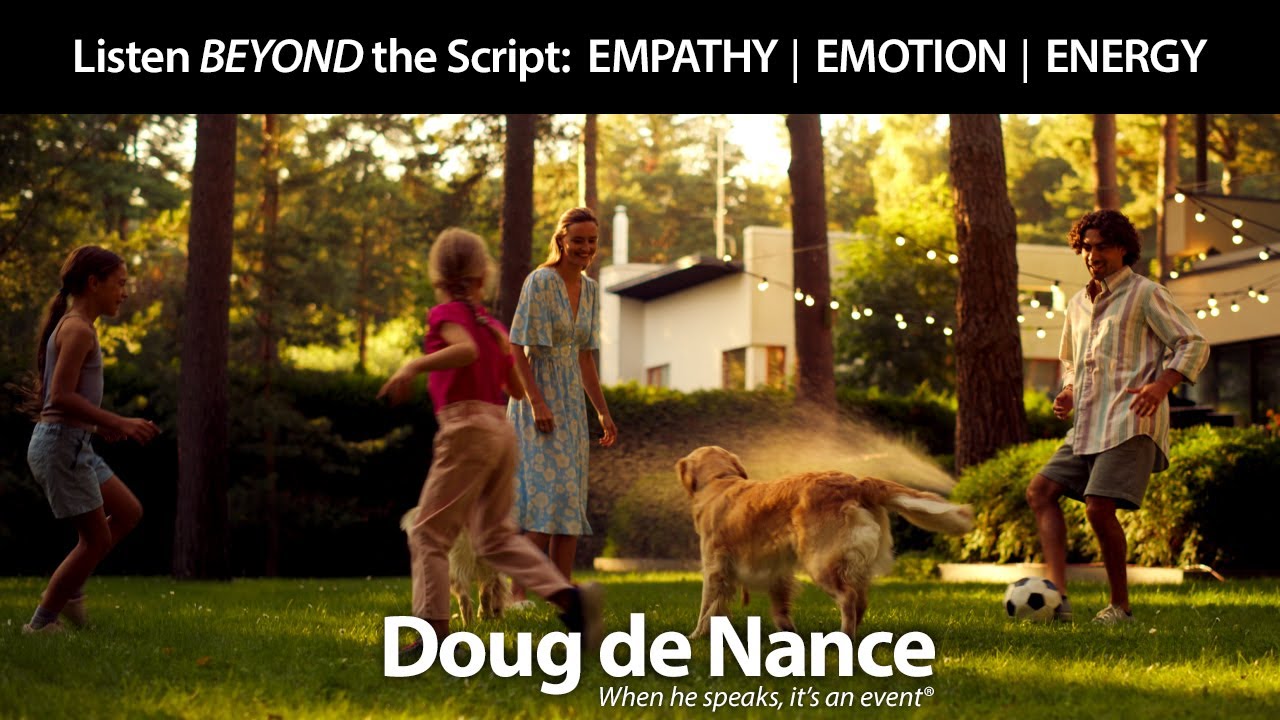 Listen BEYOND the Script:  EMPATHY │ EMOTION │ ENERGY