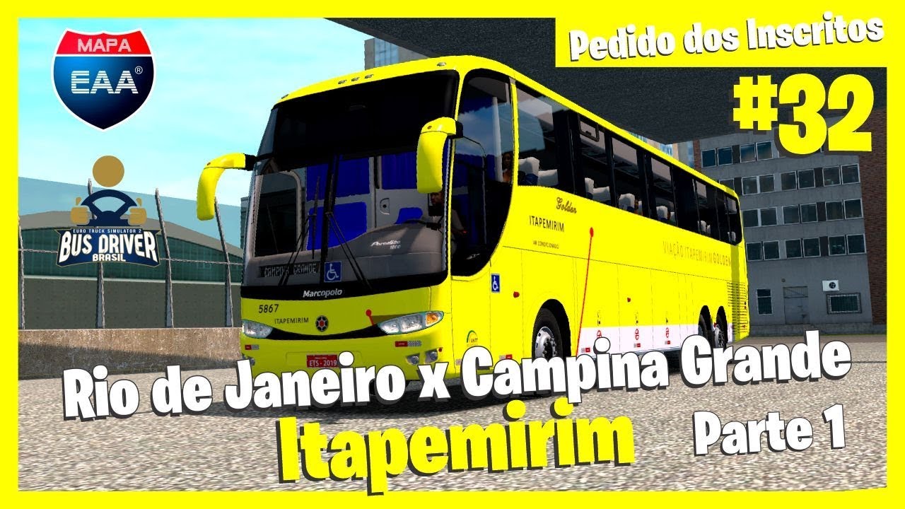 ETS 2 MOD BUS | RIO DE JANEIRO X CAMPINA GRANDE - ITAPEMIRIM - PARTE 1