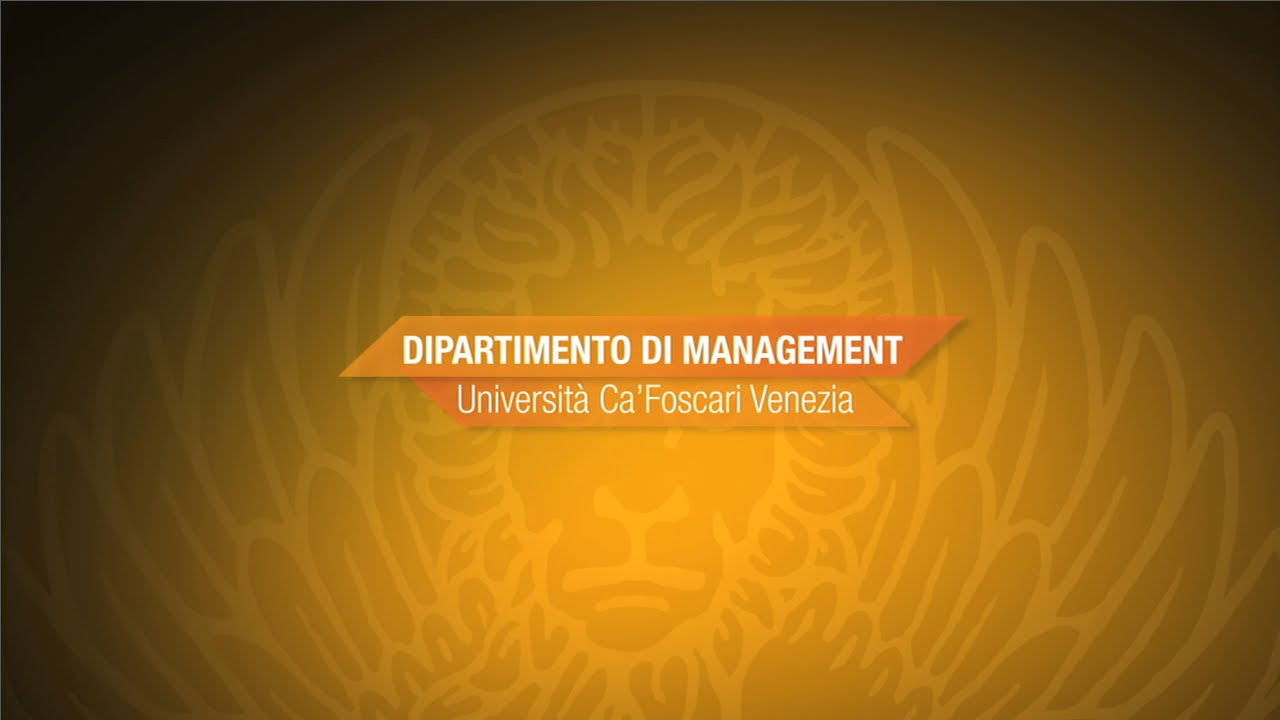 Department of Management - Ca' Foscari University of Venice