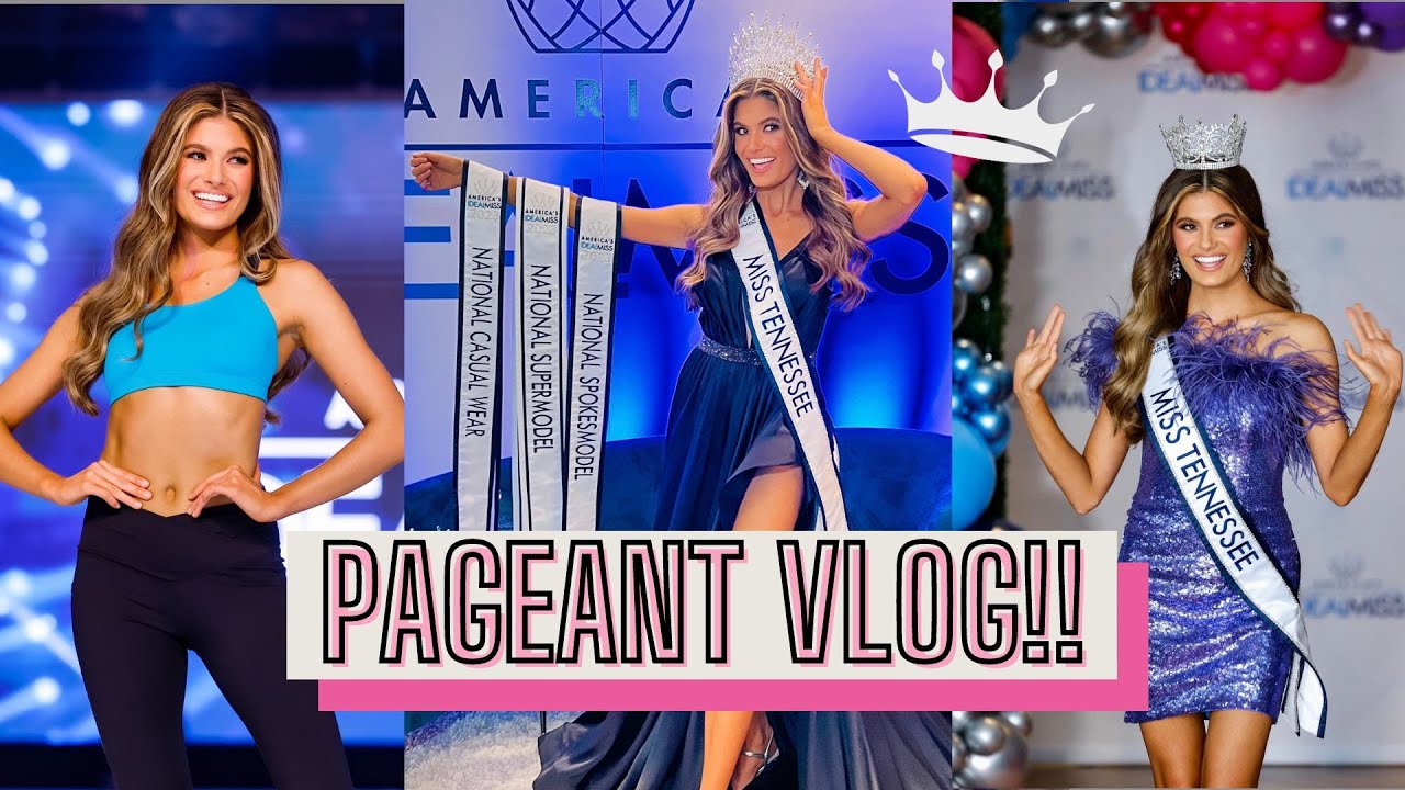 AMERICAS IDEAL MISS NATIONALS VLOG | Bailey Guy