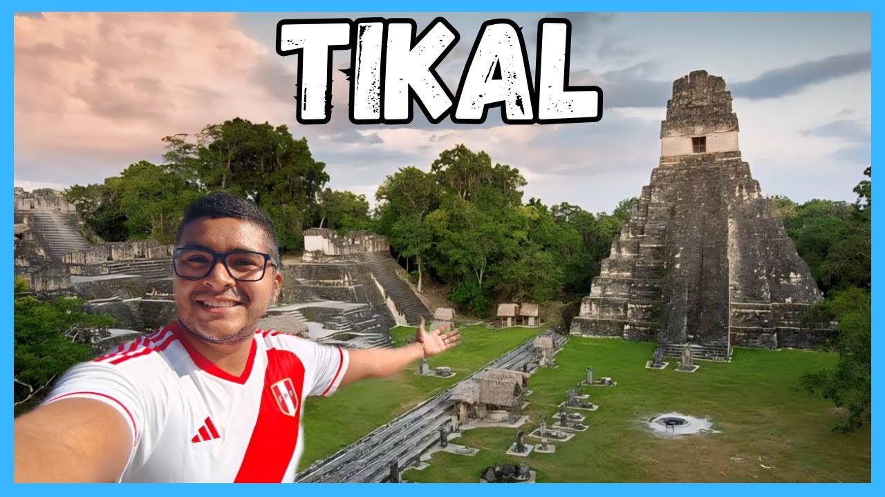 ¿Cómo Llegar y Qué Hacer en TIKAL? 😱 | Guatemala 🇬🇹