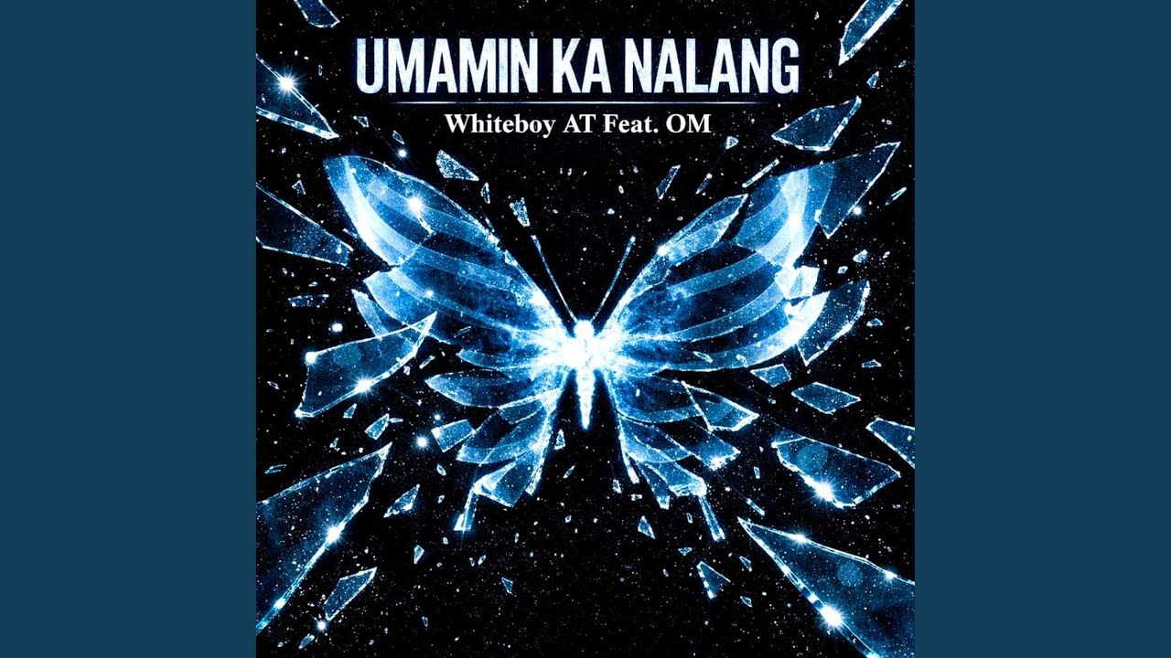 UMAMIN KA NALANG (feat. OM)