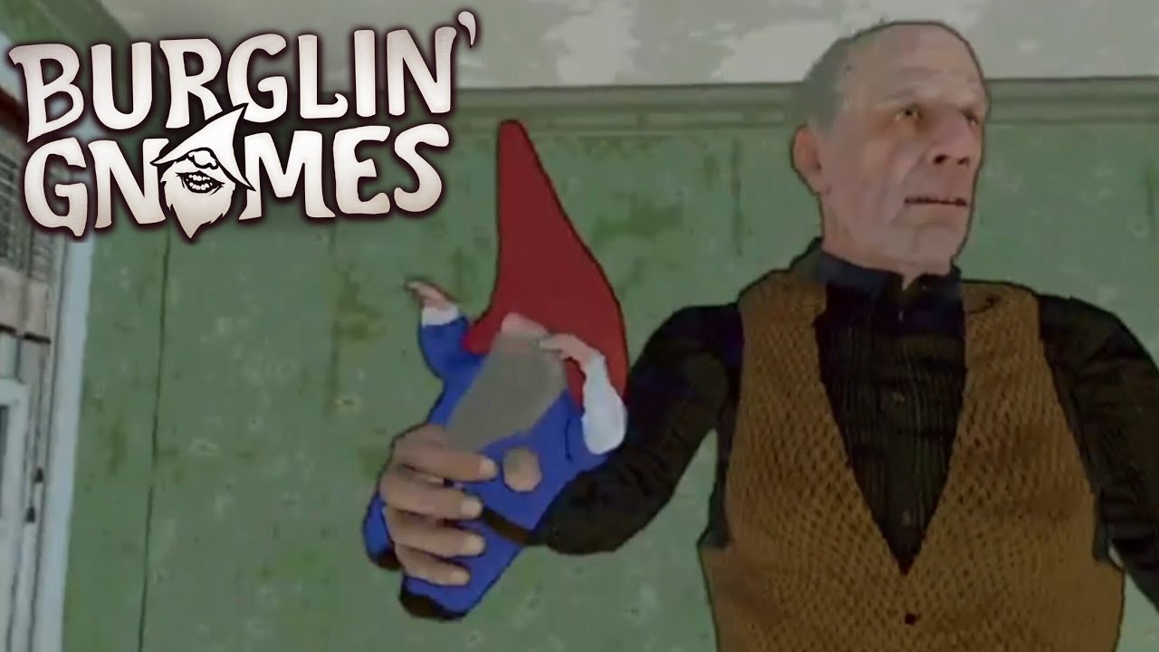 DON'T LET HIM GET YOU!! (Burglin Gnomes Demo)