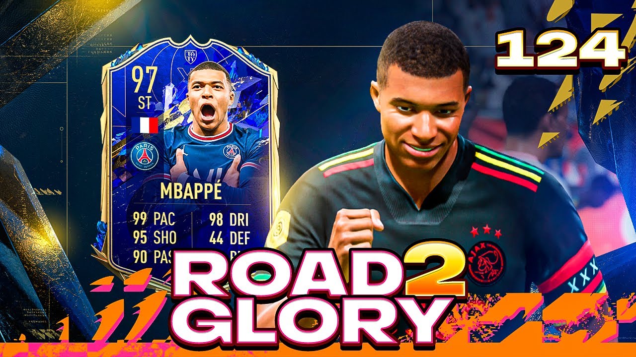 TOTY MBAPPE! ROAD TO GLORY! #124 | FIFA 22 ULTIMATE TEAM