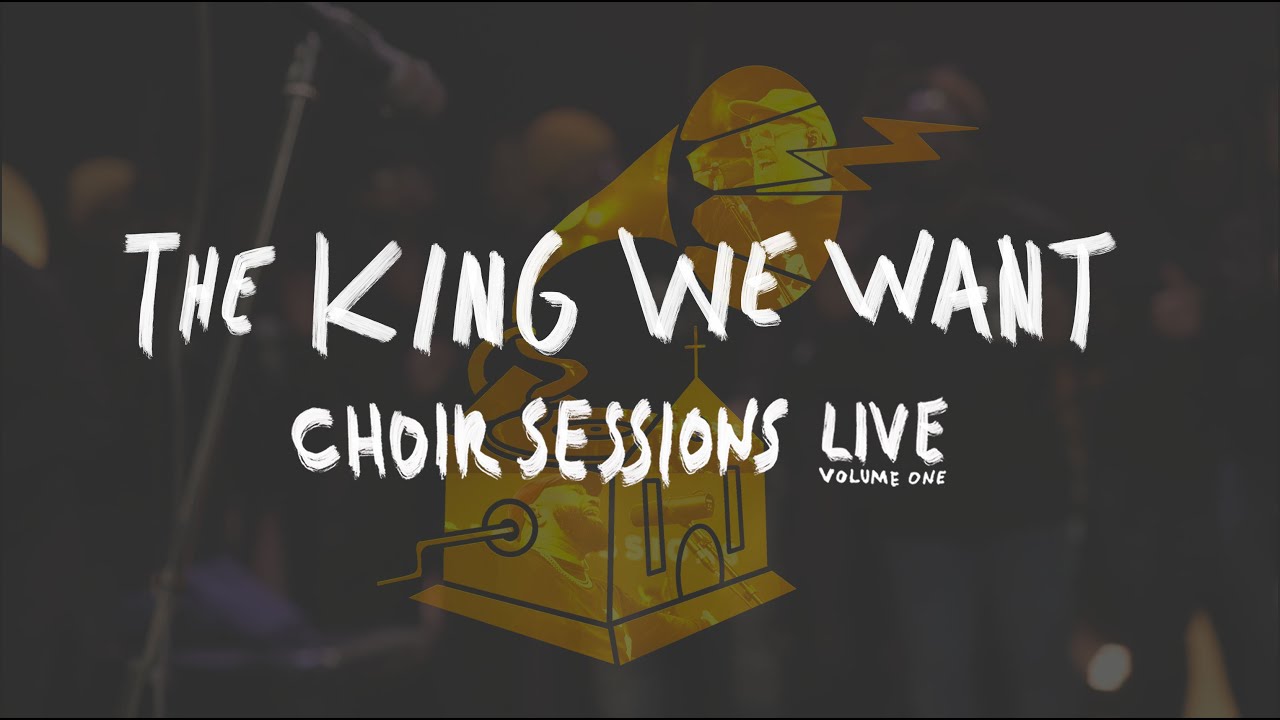 The King We Want (Live) - Stephen McWhirter // Choir Sessions Live Vol. 1