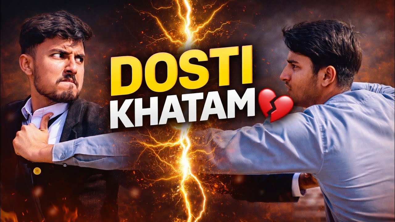 Dost Se Bari Larrai… Dosti Khatam Ho Gayi 😱 | Emotional & Unexpected Disruption