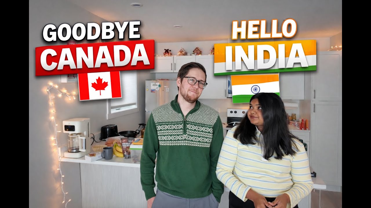 Canada vitu porom | Мы переезжаем в Индию | Индо-канадская пара |