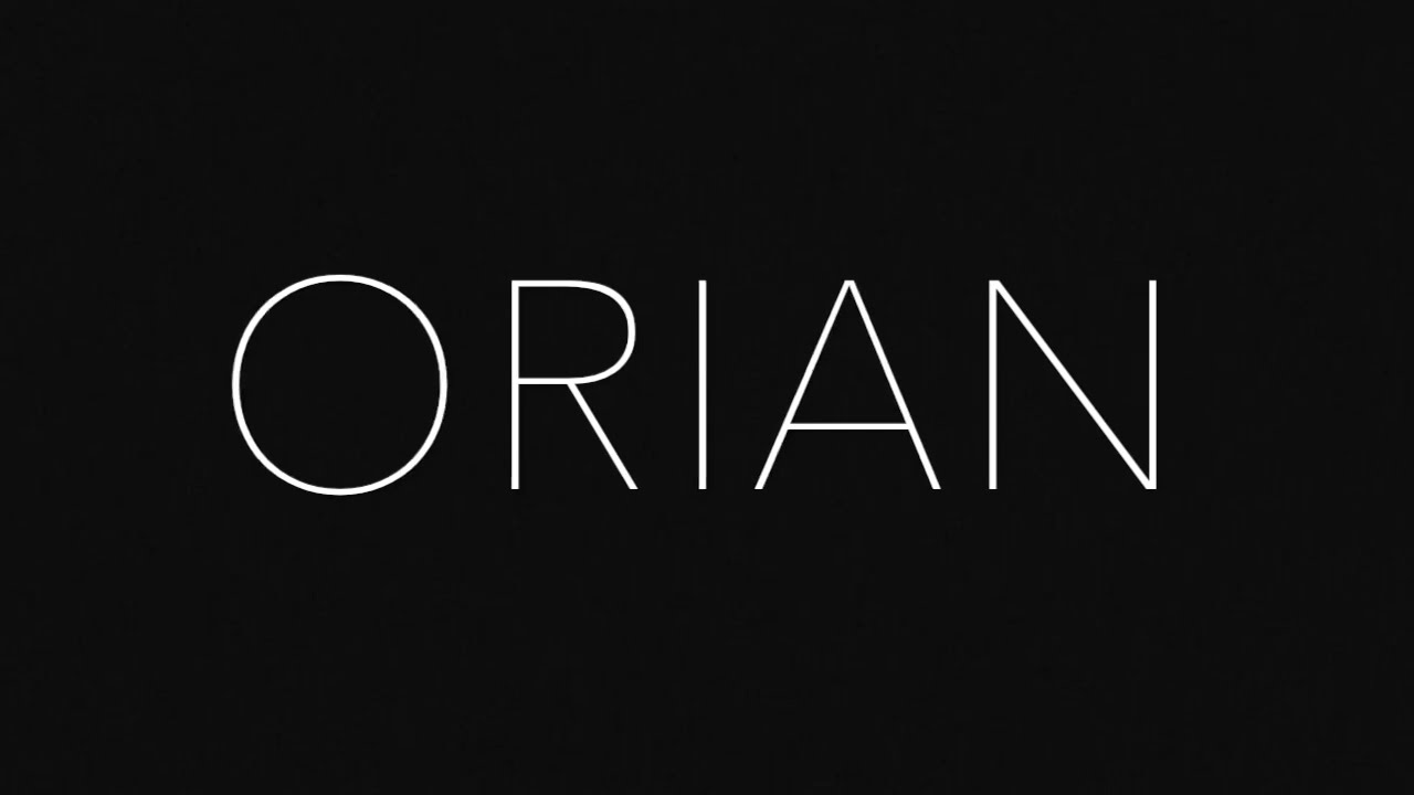 Orian - Démo Live