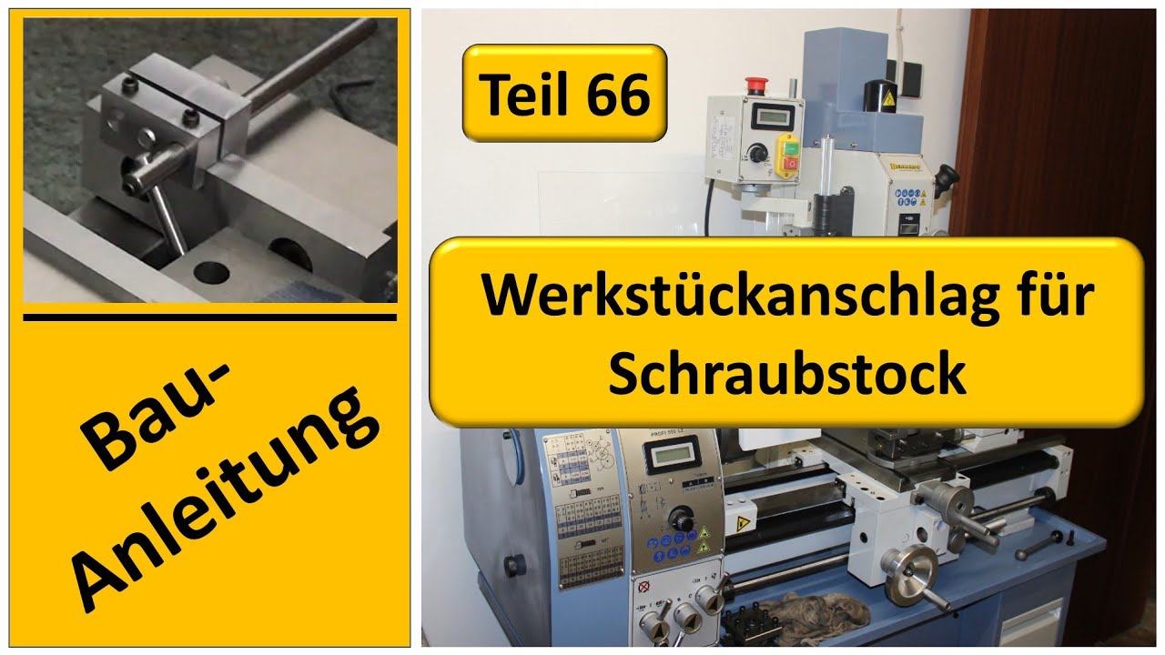 Werkstückanschlag für Schraubstock bauen