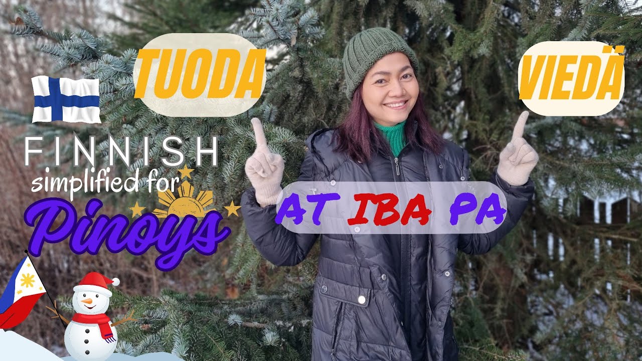 Finnish Verbs Simplified for Filipinos. A Fun Guide to Tuoda and Viedä. #Finnish #learnfinnish