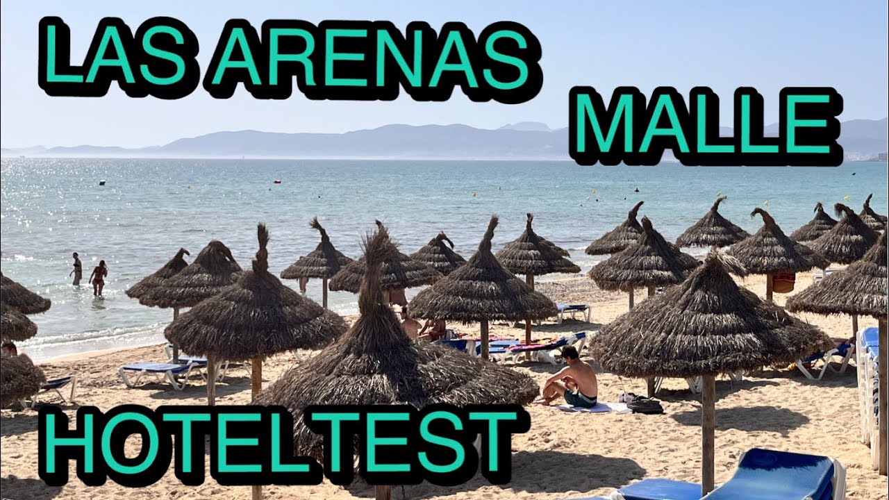 Hotel Las Arenas auf Malle / Mallorca - DER HOTELTEST