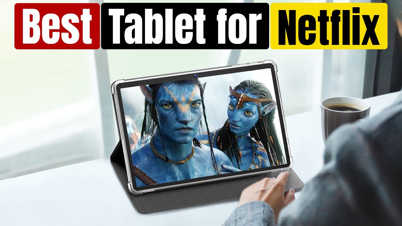 Лучшие планшеты для Netflix | Топ-5 вариантов