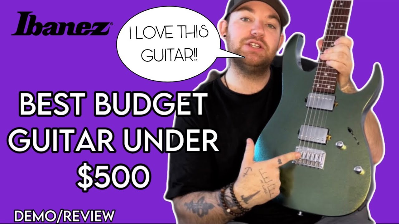 The BEST Budget Guitar UNDER $500 (Ibanez GIO GRG121SP)