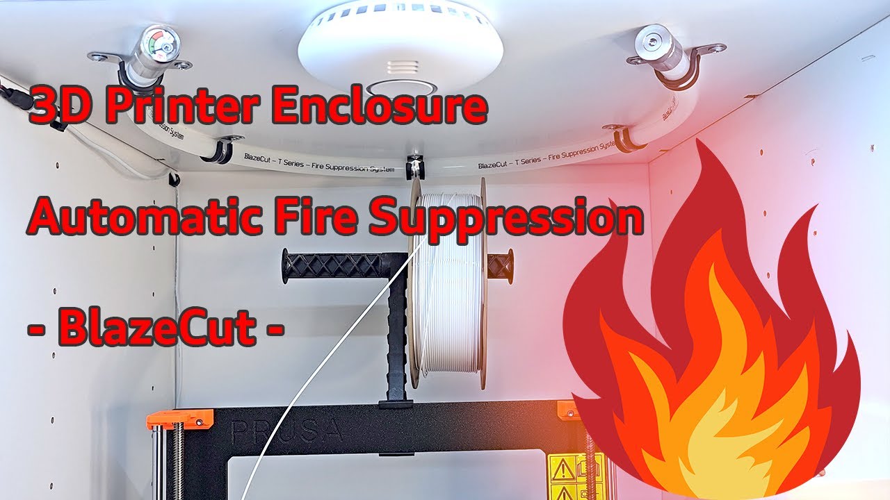 3D Printer Enclosure Fire Suppression - BlazeCut [new video at https://youtu.be/DPUKYzoP_Kc ]